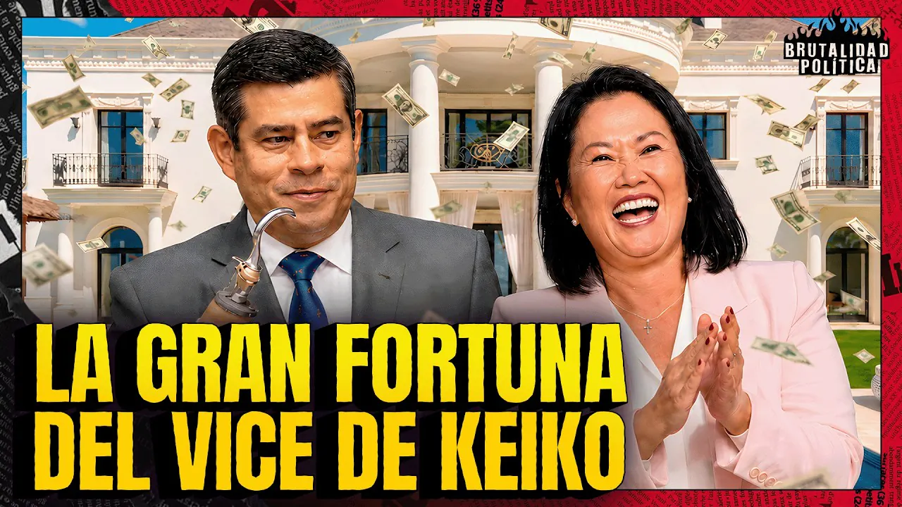 Reproducir: EL MILLONARIO IMPERIO DEL VICE DE KEIKO | #BRUTALIDADPOLÍTICA