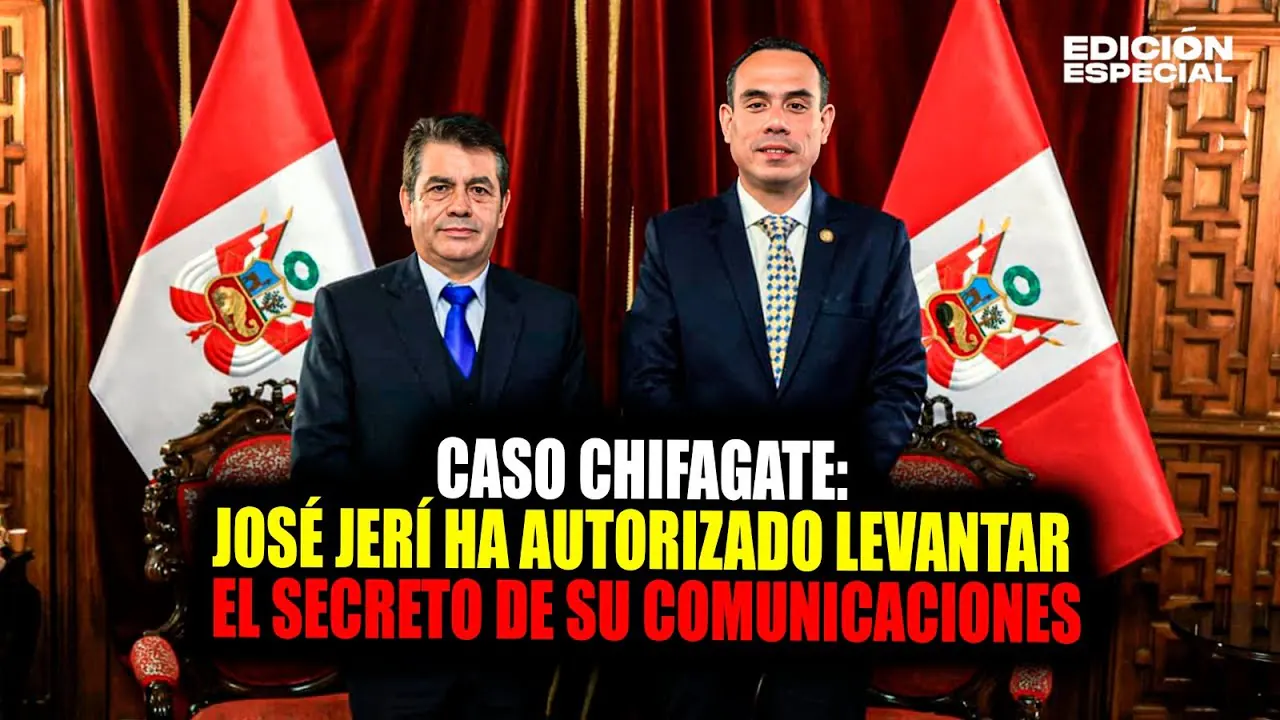 Reproducir: Caso Chifagate: José Jerí ha autorizado levantar secreto de sus comunicaciones, anuncio Tomas Gálvez