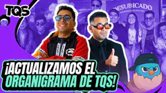 #TQS | RAULITO APARECERÁ EN EL ORGANIGRAMA DE TQS? LA FAMILIA CRECE