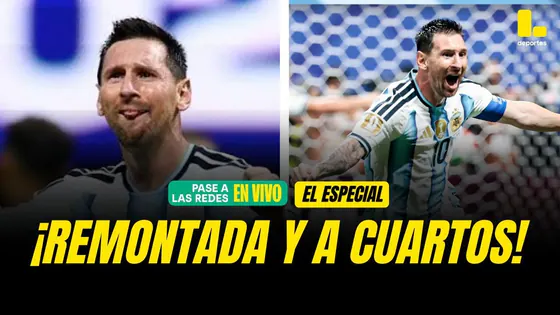 PASE A LAS REDES | EL ESPECIAL: ARGENTINA VENCIÓ A EGIPTO CON UN MESSI INSPIRADO Y ESTÁ EN CUARTOS