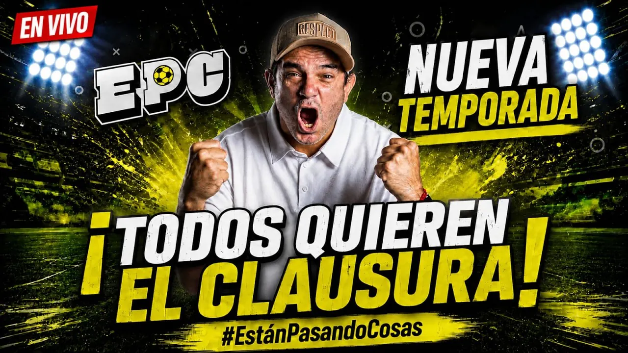Reproducir: TODOS QUIEREN EL CLAUSURA | ESTÁN PASANDO COSAS | EN VIVO