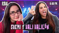 SUEMI Y VALI VALILÓN - LOS NUEVOS JALES #elchatoraul