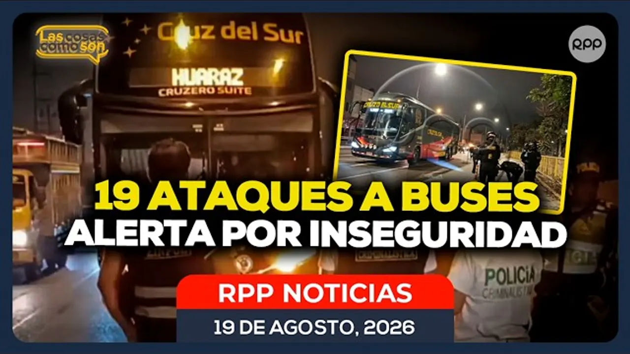 Reproducir: 🔴  Ataques contra buses interprovinciales: 19 atentados encienden alerta por inseguridad