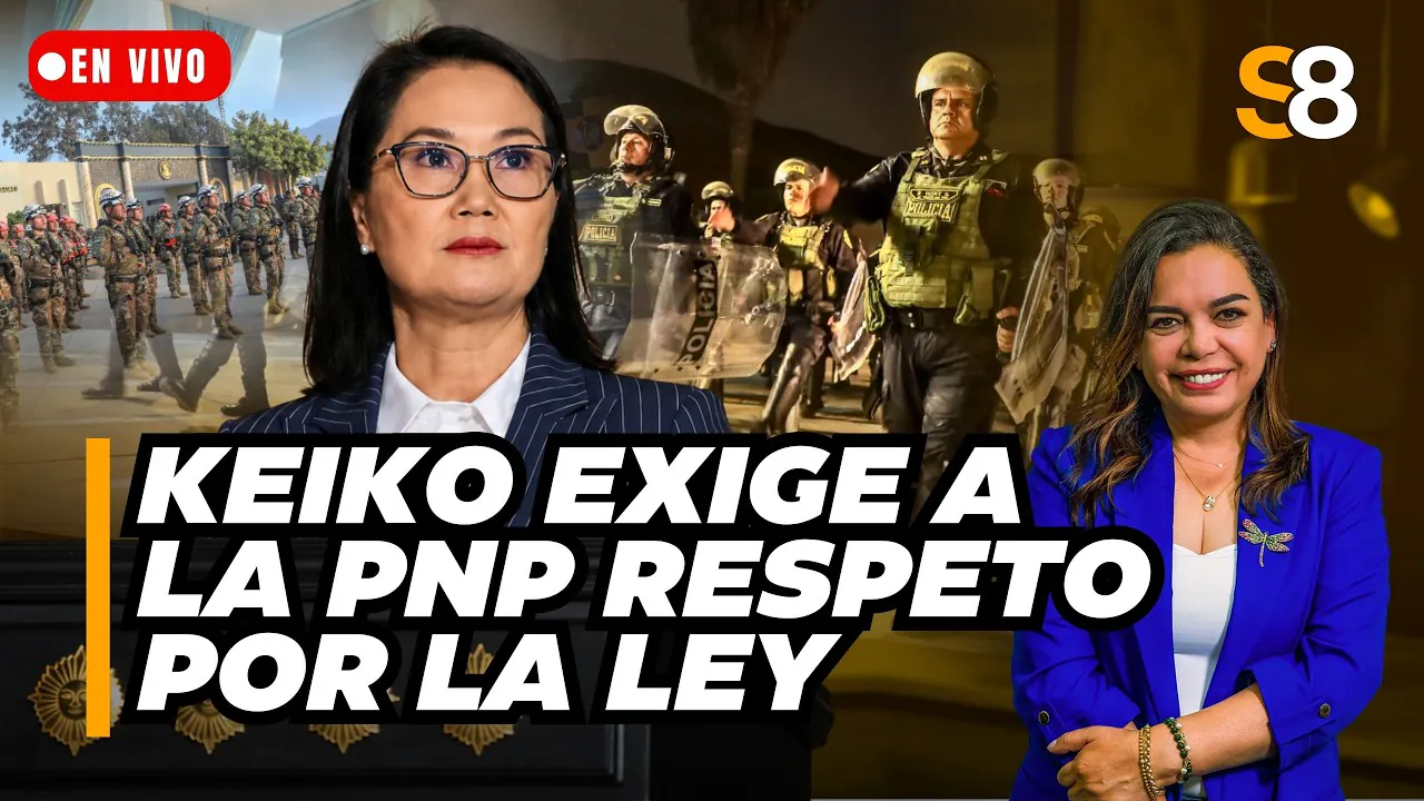 Reproducir: 🟡 KEIKO FUJIMORI EXIGE A LA PNP EL RESPETO A LA LEY Y MARCA LAS PRIORIDADES | #S8