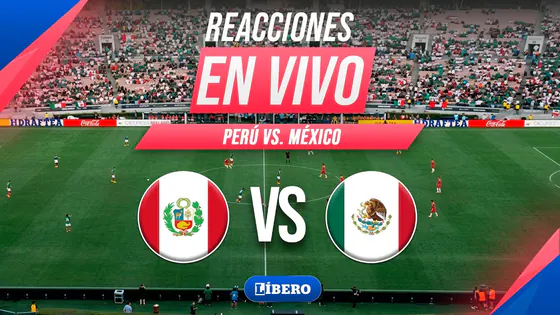 PERÚ VS MÉXICO EN VIVO | AMISTOSO INTERNACIONAL POR FECHA FIFA | Líbero