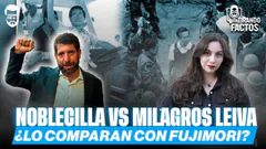 NOBLECILLA VS MILAGROS LEIVA ¿LO COMPARAN CON FUJIMORI?
