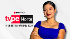 EN VIVO TVPERÚ NORTE | El noticiero de la macrorregión norte hoy 11 de setiembre del 2026