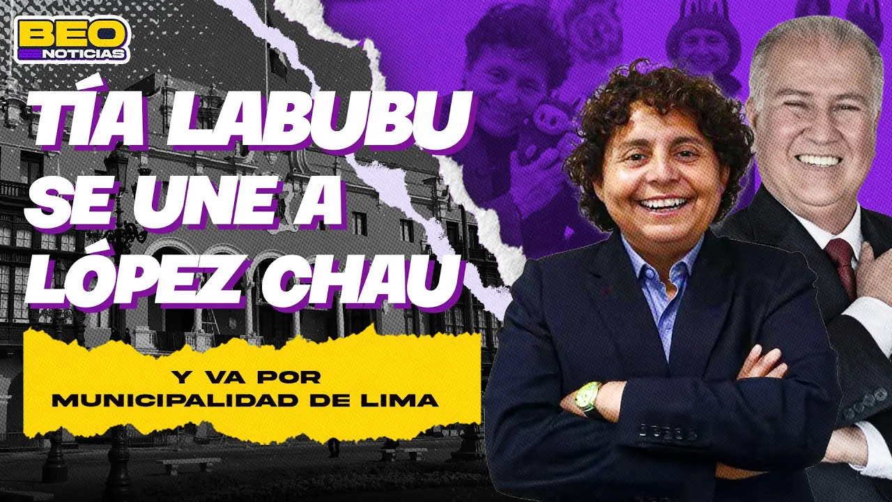 Reproducir: SUSEL SE UNE A LÓPEZ CHAU Y POSTULARÁ A MUNI DE LIMA  BEO NOTICIAS 🟣