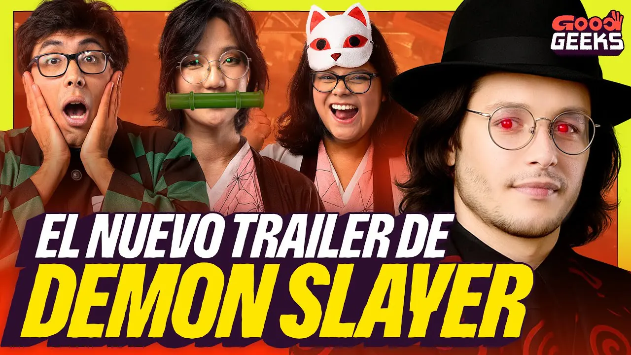 Reproducir: EL NUEVO TRAILER DE DEMON SLAYER ¡LO CAMBIA TODO! | KIMETSU NO YAIBA INFINITY CASTLE | GOOD GEEKS