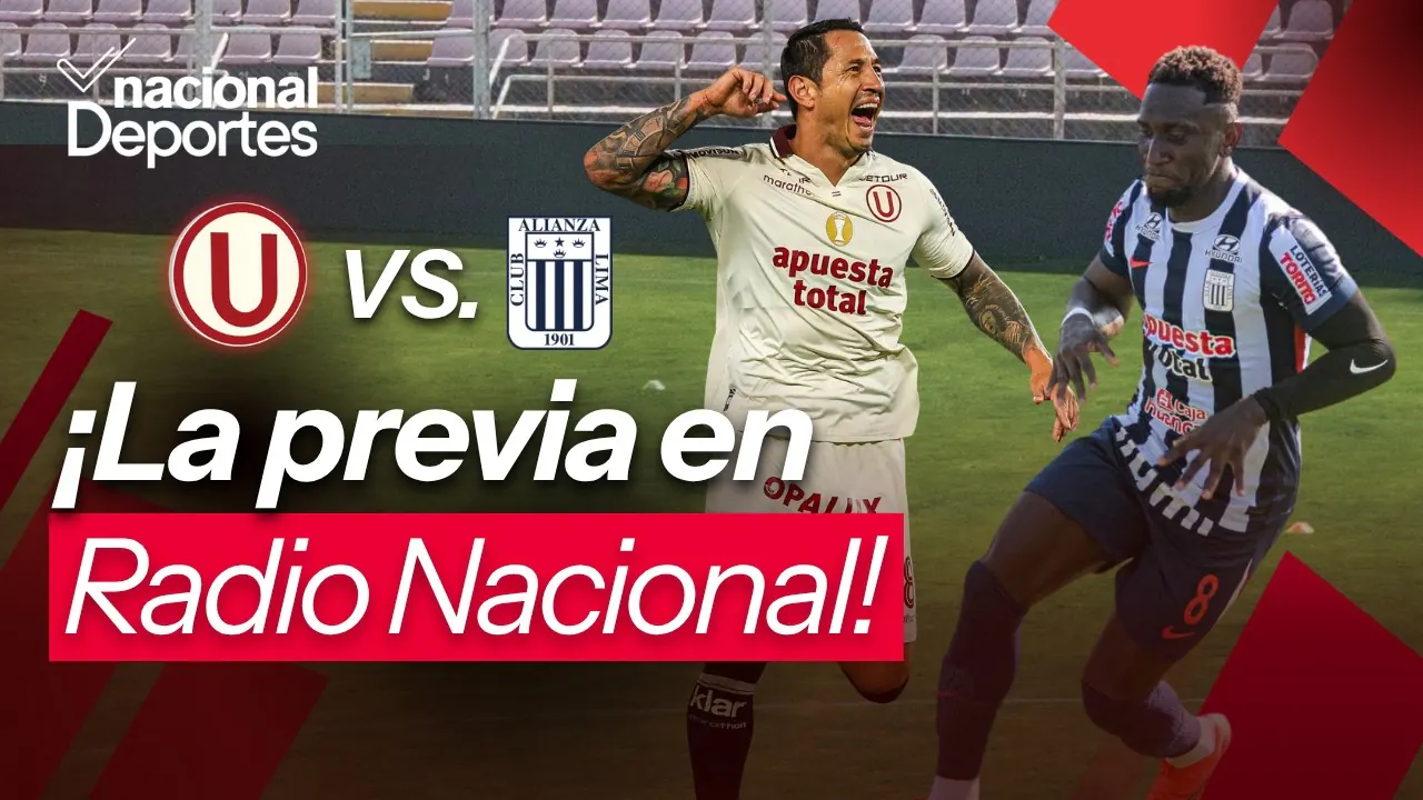 Reproducir: ALIANZA LIMA VS. UNIVERSITARIO CLÁSICO EN MATUTE | LA PREVIA EN VIVO EN RADIO NACIONAL | 12/9/26