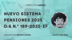 Nuevo Sistema Pensiones 2025 0NP - AFP