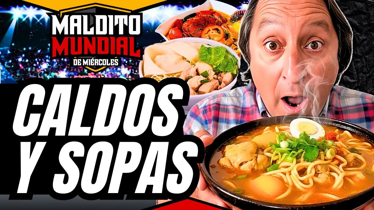 Reproducir: ¿Cuál es el mejor caldo o sopa? - MALDITO MUNDIAL DE MIÉRCOLES • Los Malditos Podcast