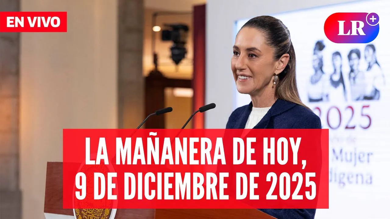 Reproducir: 🔴 Claudia Sheinbaum EN VIVO en la Mañanera de HOY, 9 de diciembre 2025 | #EnDirectoLR