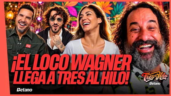 ¡EL LOCO WAGNER NOS VISITA! | #TRESALHILO CON TILSA LOZANO, GABRIEL CALVO Y MATEO CEDRÓN