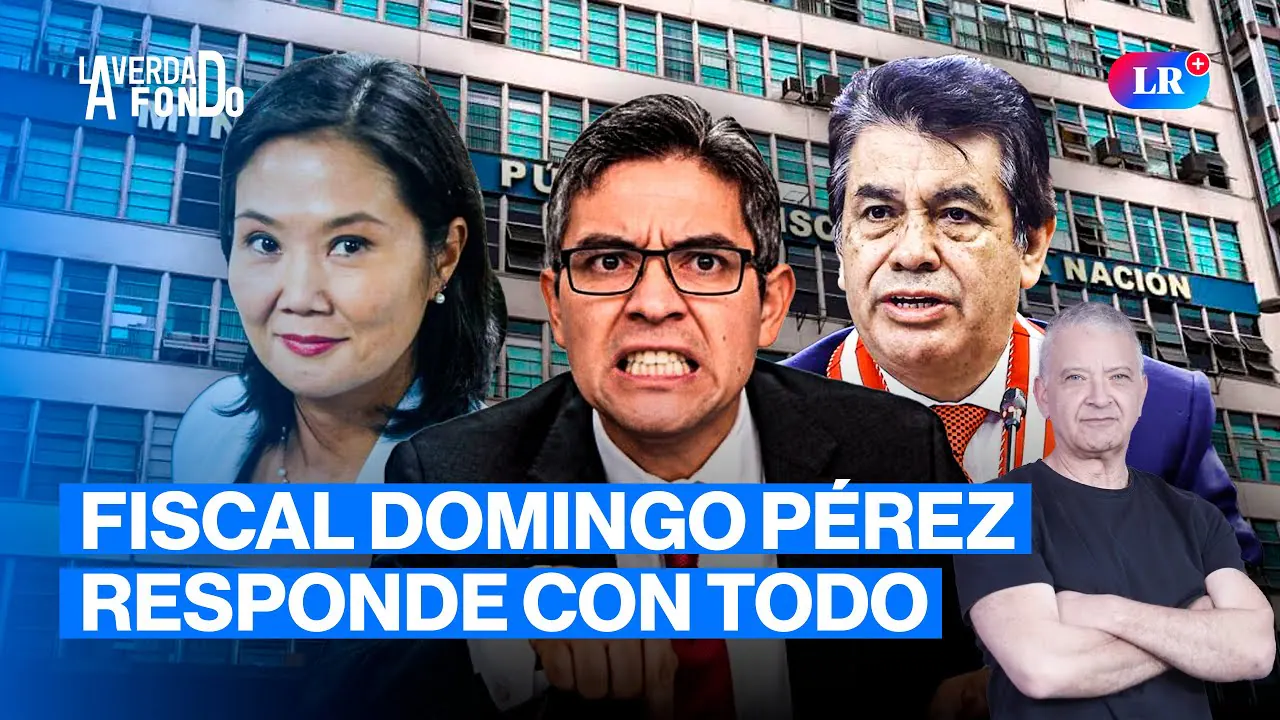 Reproducir: KEIKO FUJIMORI LIBRE DEL CASO CÓCTELES Y JOSÉ DOMINGO PÉREZ FUERA DE LA FISCALÍA| LA VERDAD A FONDO