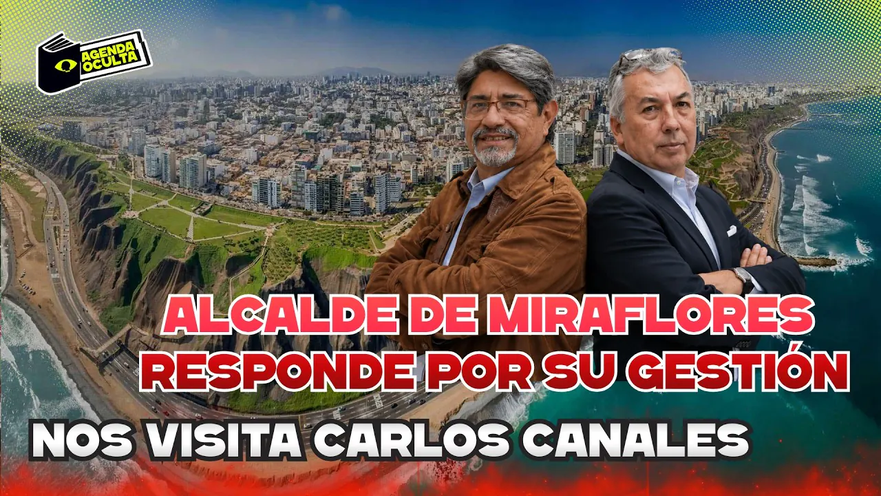 Reproducir: CARLOS CANALES RESPONDE POR SU GESTIÓN - AGENDA OCULTA