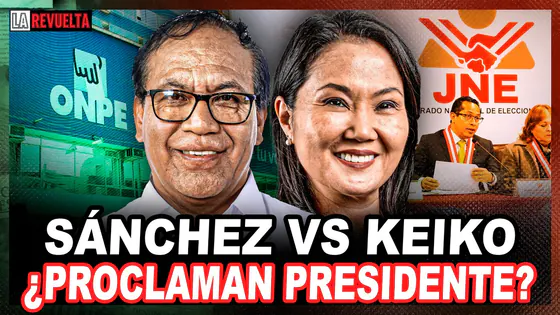 JNE: ''PROCLAMA PRESIDENTE'' | NUEVO CONTEO | LA REVUELTA