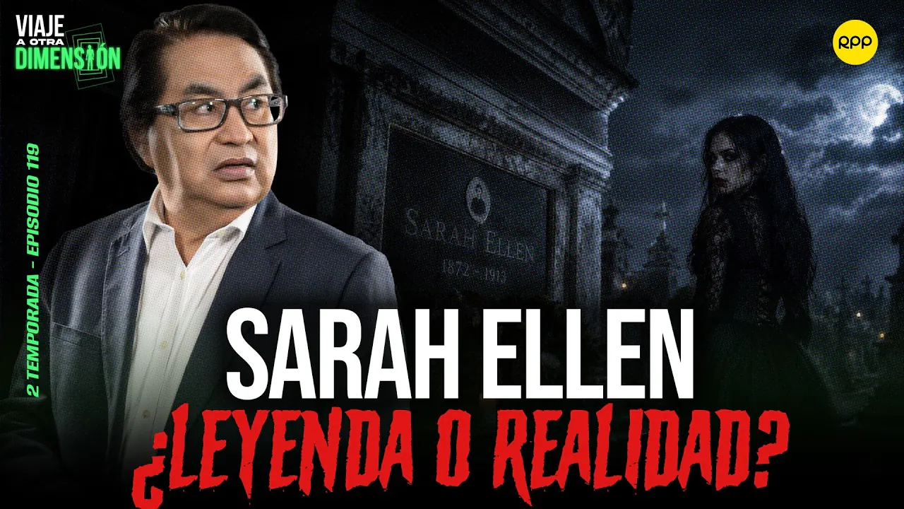 Reproducir: EN VIVO🔴LA VERDADERA HISTORIA DE SARAH ELLEN: ¿MITO O REALIDAD?  #VIAJEAOTRADIMENSIÓN
