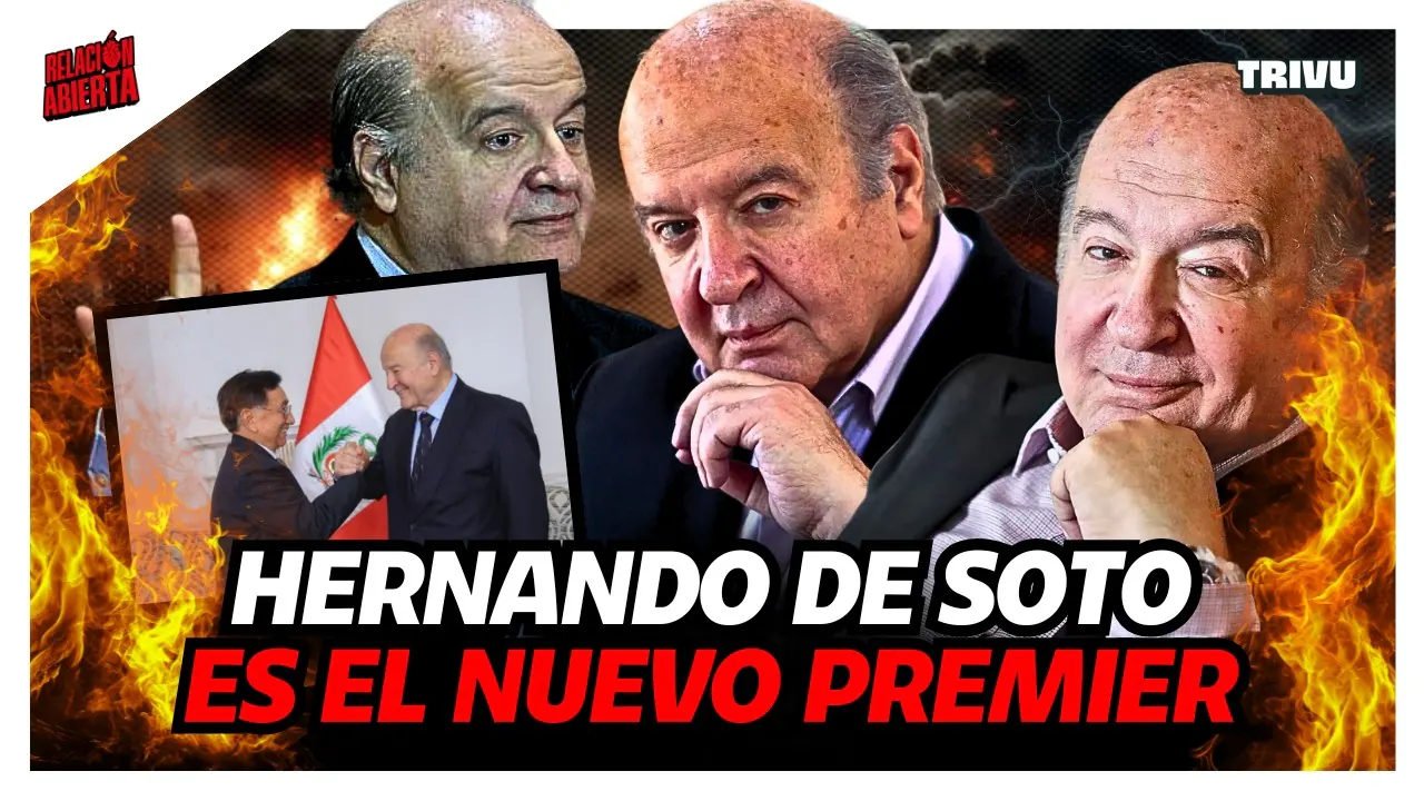 Reproducir: HERNANDO DE SOTO SERÁ EL PREMIER DE JOSÉ MARÍA BALCÁZAR | RELACIÓN ABIERTA💘