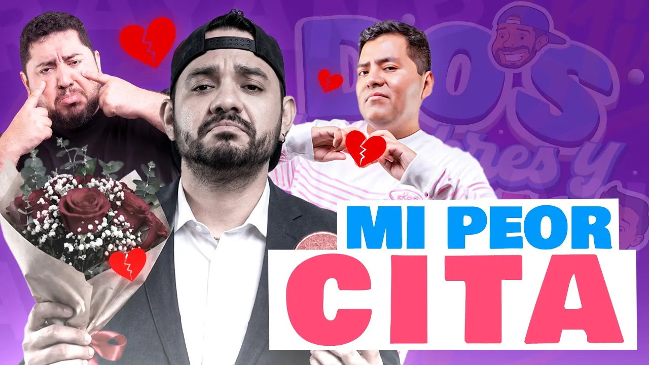 Reproducir: MI PEOR CITA DE LA VIDA 🙃| #doshombresymedio