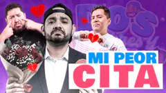 MI PEOR CITA DE LA VIDA | #doshombresymedio