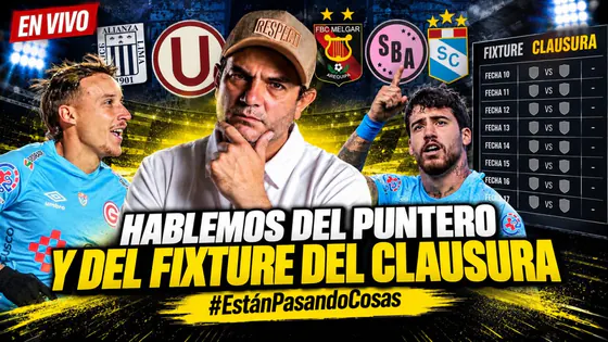 HABLAMOS DEL PUNTERO Y DEL FIXTURE DEL CLAUSURA | ESTÁN PASANDO COSAS | EN VIVO
