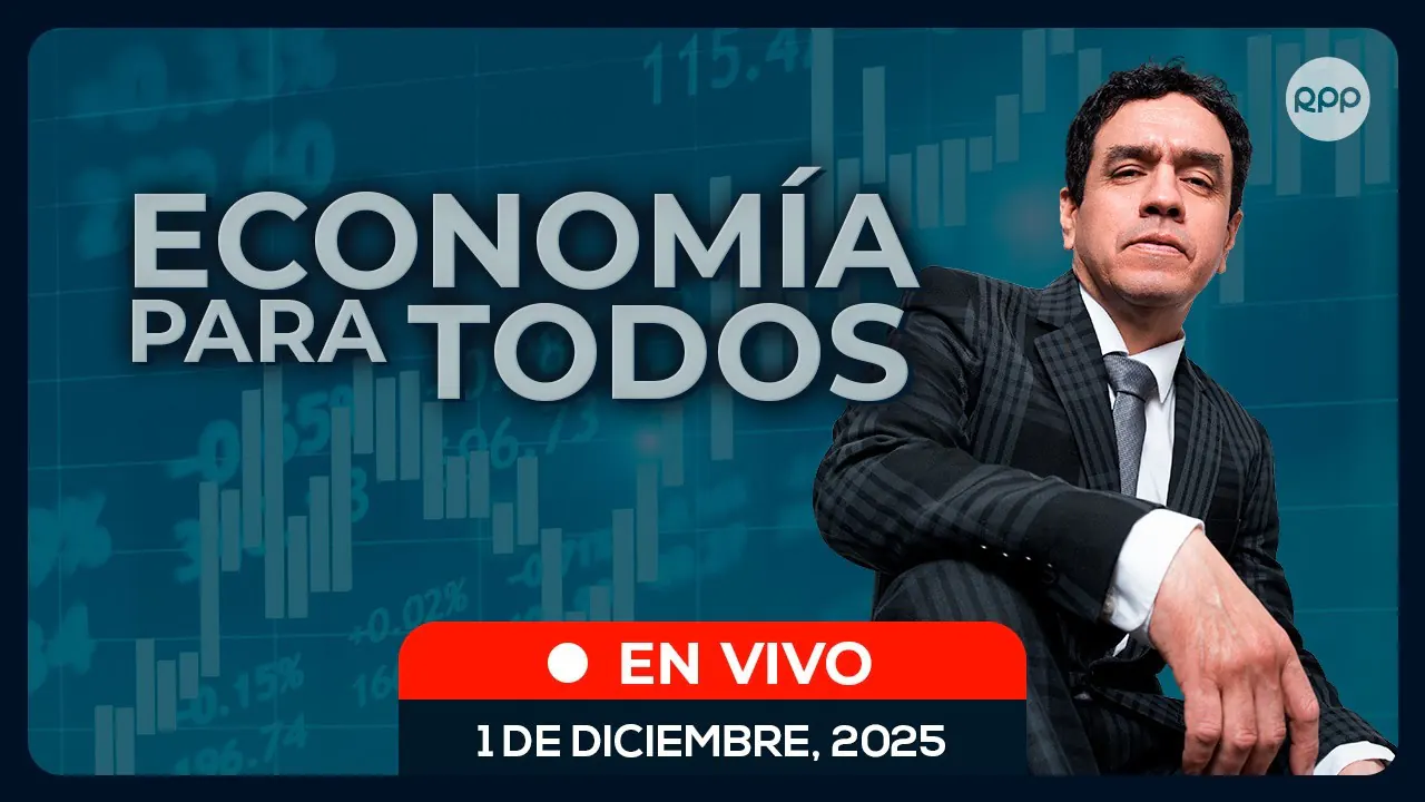 Reproducir: 🔴 EN VIVO 💰 ECONOMÍA PARA TODOS #ECONOMIAXTODOS 01/12/25