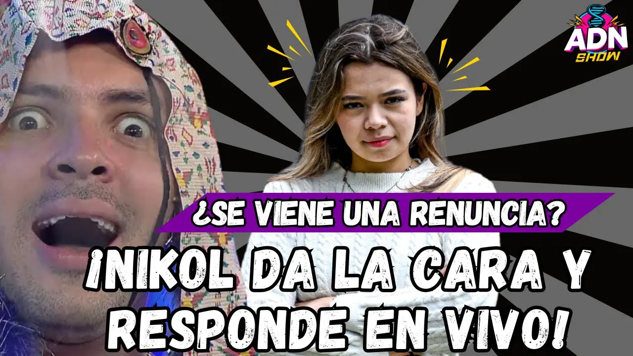 Reproducir: ¿SE VIENE UNA RENUNCIA? ¡NIKOL DA LA CARA Y RESPONDE EN VIVO!