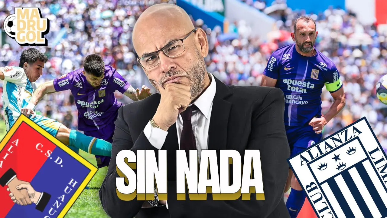 Reproducir: MADRUGOL CON MR PEET: SIN NADA | ALIANZA UDH 2 - 1 ALIANZA LIMA | LIGA 1 - CLAUSURA