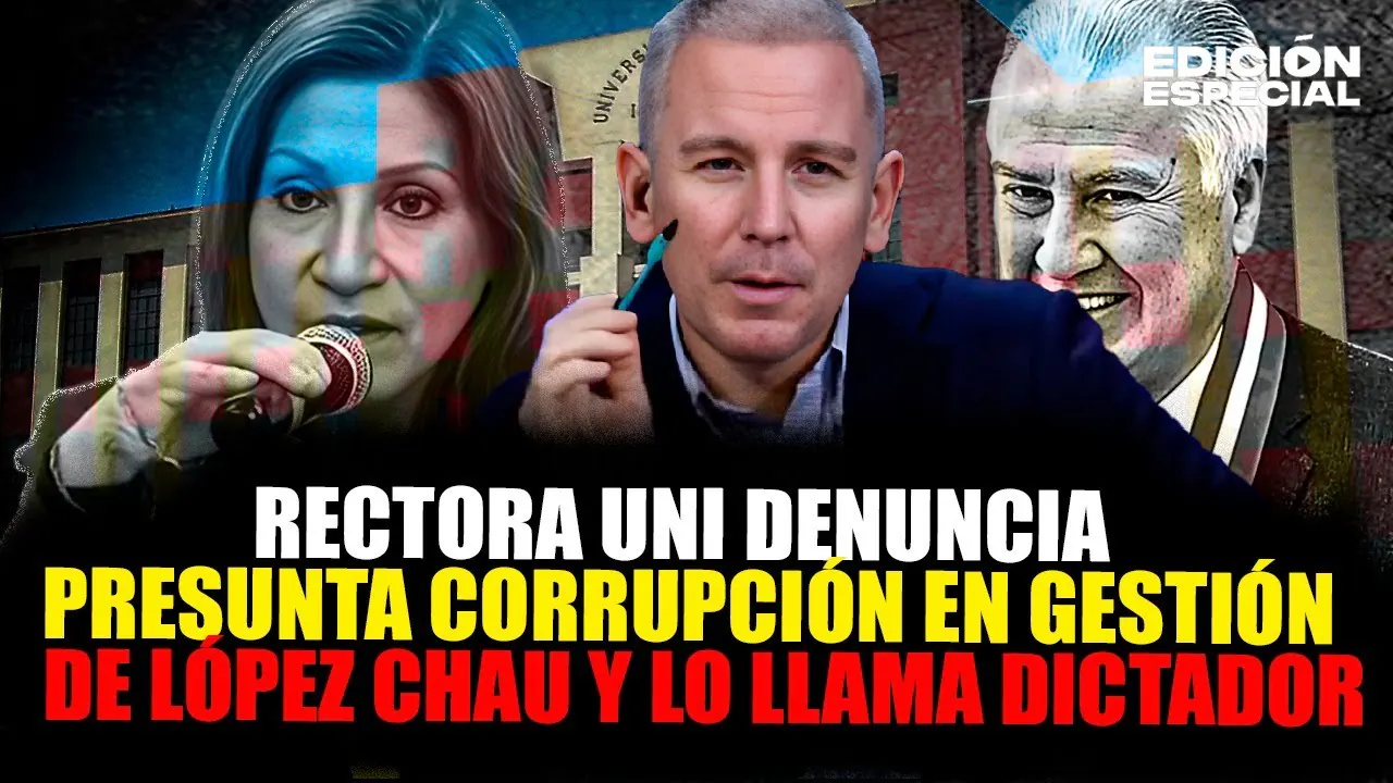 Reproducir: #EnVivo Rectora de la UNI llama dictador a López Chau y denuncia presunta corrupción en su gestión
