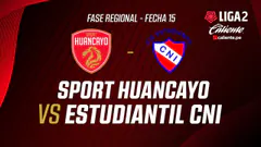 EN VIVO | SPORT HUANCAYO VS ESTUDIANTIL CNI | FASE REGIONAL LIGA 2 CALIENTE | FECHA 15