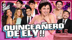 CELEBRAMOS LOS 15 DE ELY!! I SI SOMOS