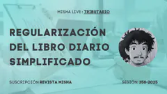 Regularización del Libro Diario Simplificado