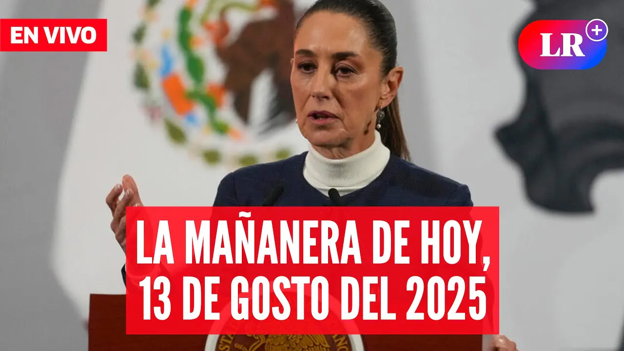 Reproducir: 🔴Claudia Sheinbaum EN VIVO en la Mañanera de HOY, 13 de agosto de 2025 | #EnDirectoLR
