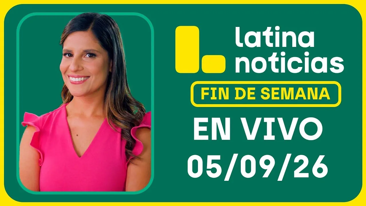Reproducir: LATINA NOTICIAS MEDIODÍA - SÁBADO 05 DE SEPTIEMBRE DE 2026