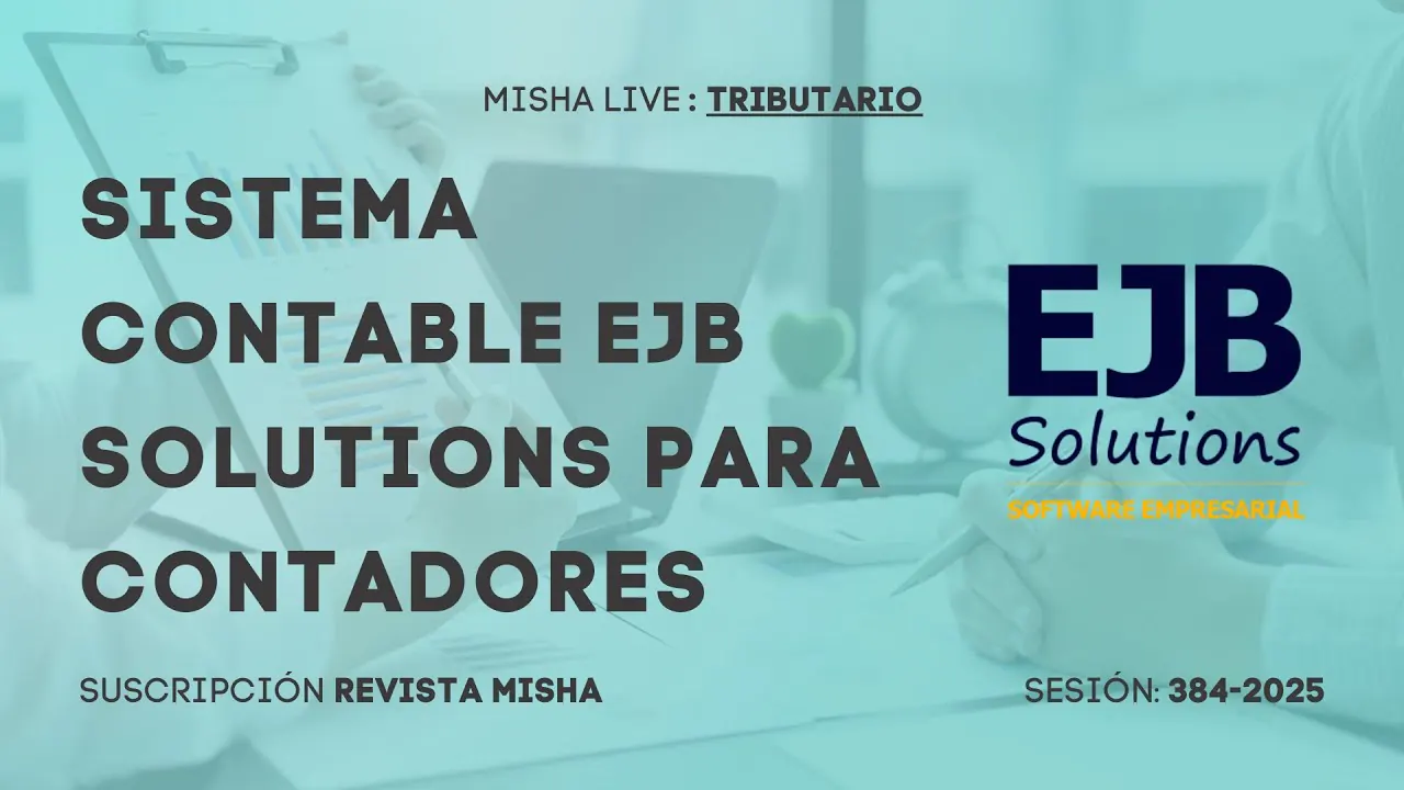 Reproducir: SISTEMA CONTABLE EJB SOLUTIONS PARA CONTADORES