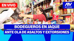 De 5 a 7 | BODEGUEROS EN JAQUE ANTE OLA DE ASALTOS Y EXTORSIONES -ATV+