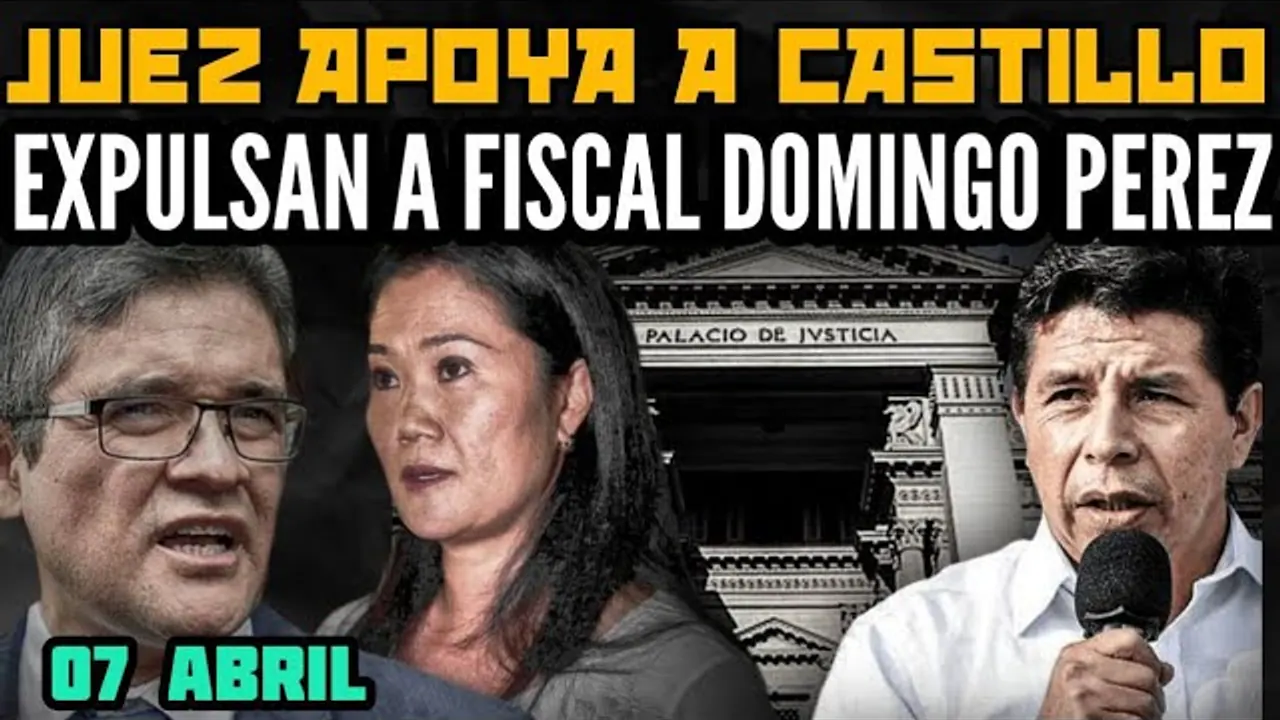 Reproducir: INCREÍBLE: JUEZ SE REBELA Y DECLARA INOCENTE AL PRESIDENTE CASTILLO /EXPULSAN A FISCAL DOMINGO PÉREZ