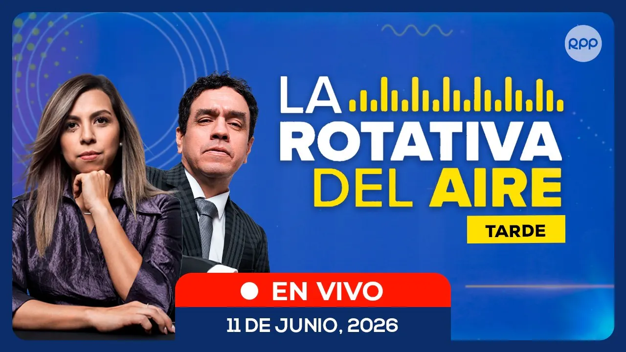 Reproducir: 📲🔴 EN VIVO | La Rotativa del Aire (Tarde): noticias de Perú en directo | 12/06/2026