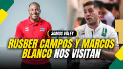 RUSBER CAMPOS Y MARCOS BLANCO NOS VISITAN