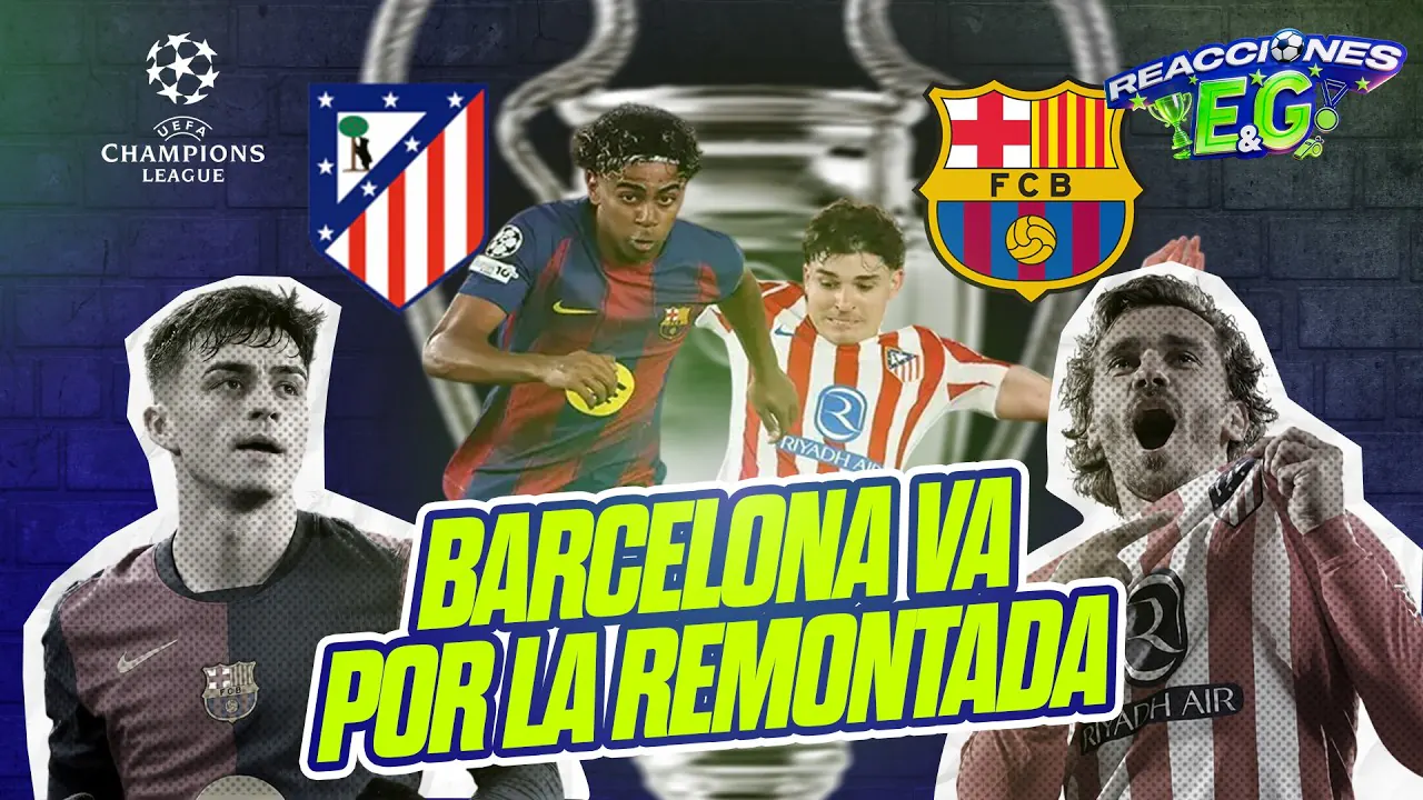 Reproducir: [REACCION] ATLETICO DE MADRID VS BARCELONA | LOS CULES EN BUSCA DE LA REMONTADA🔥