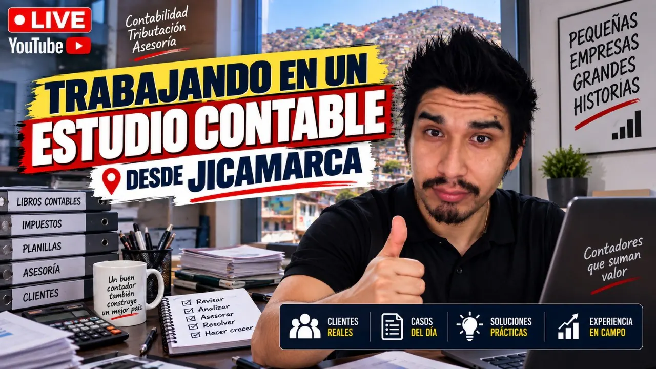 Reproducir: UN DÍA COMO CONTADOR EN UN ESTUDIO CONTABLE DESDE JICAMARCA