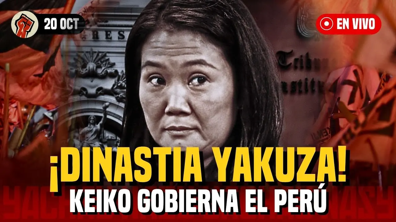 Reproducir: KEIKO se burla del PERÚ | FUJIMORI NUNCA MÁS | TRUKO vive en la lucha del PUEBLO - 20 oct