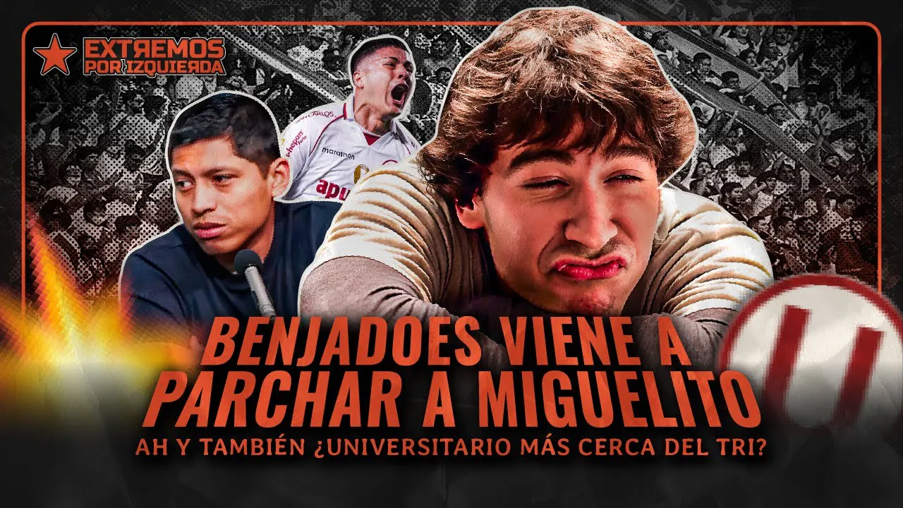 Reproducir: ¿UNIVERSITARIO YA GANÓ EL TRI? ¿QUÉ HACE BENJADOES ACA?