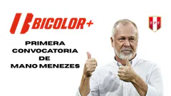 EN VIVO | LA PRIMERA CONVOCATORIA DE MANO MENEZES DT DE LA SELECCÓN PERUANA