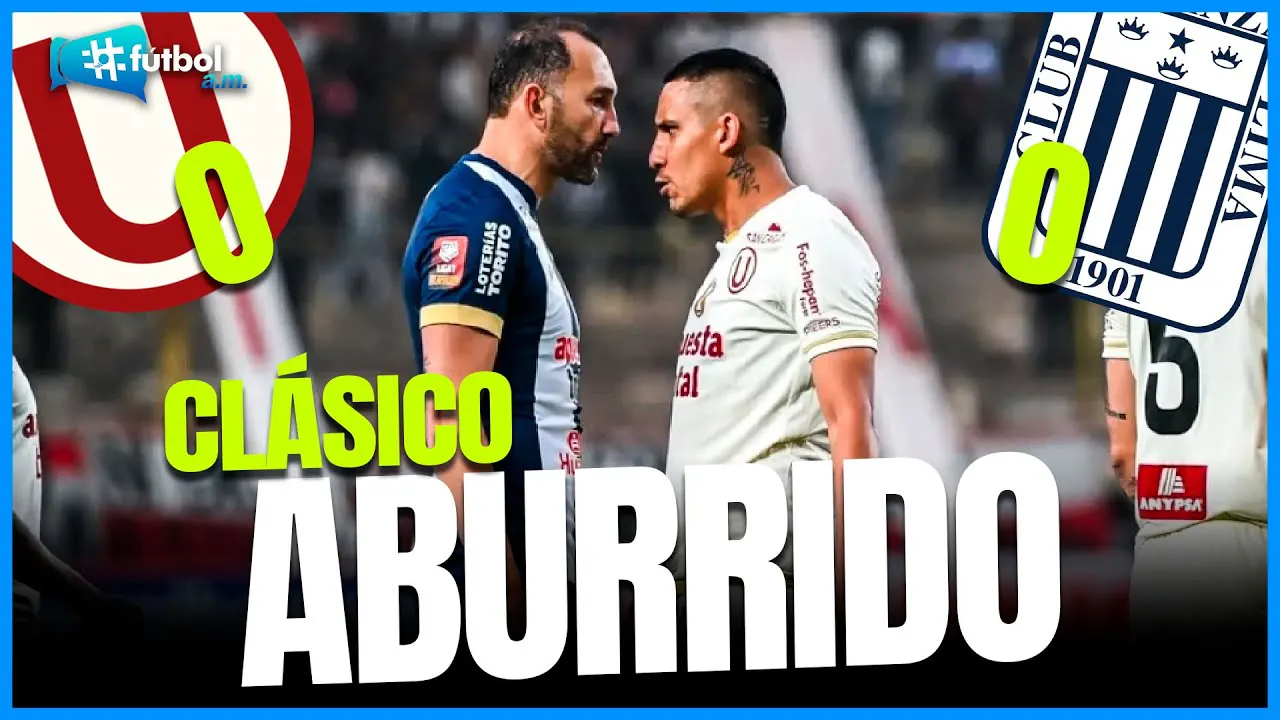 Reproducir: 🔴 Universitario y Alianza Lima decepcionan sin goles en el clásico | #Fútbol A.M. 25/08/25