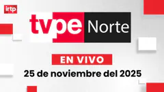 EN VIVO | TVPerú Norte: el noticiero de la macrorregión norte hoy 25 de noviembre del 2025