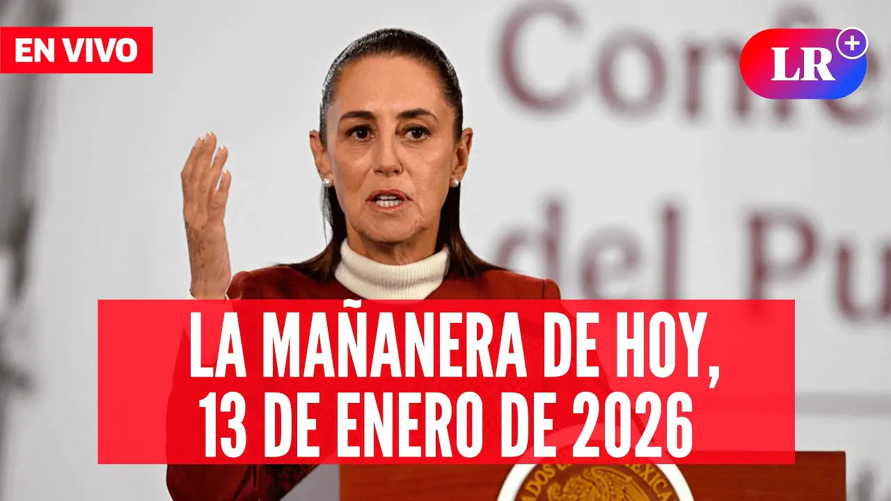 Reproducir: 🔴 Claudia Sheinbaum EN VIVO en la Mañanera de HOY, 13 de enero 2026 | #LR