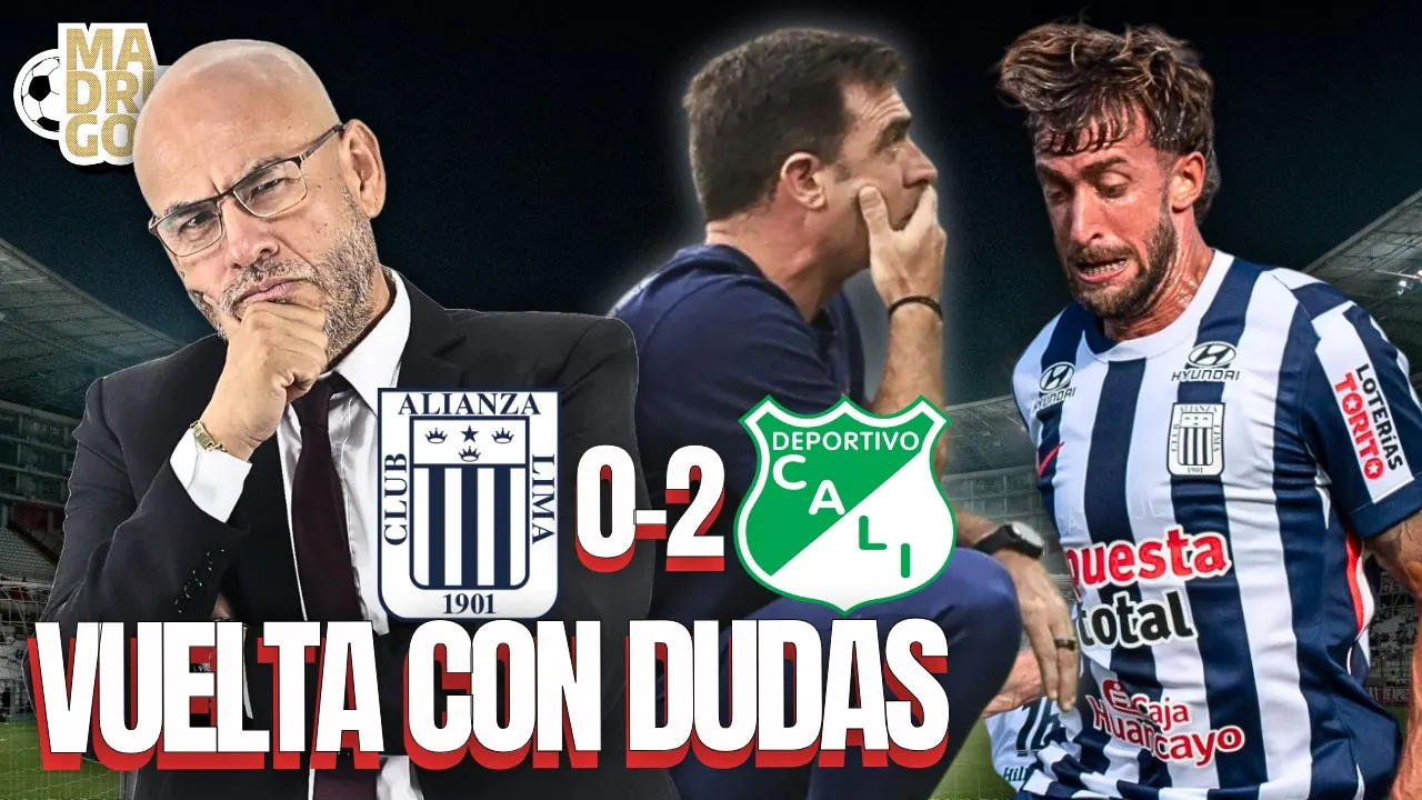 Reproducir: MADRUGOL CON MR PEET: VUELTA CON DUDAS | ALIANZA LIMA 0 - 2 DEPORTIVO CALI