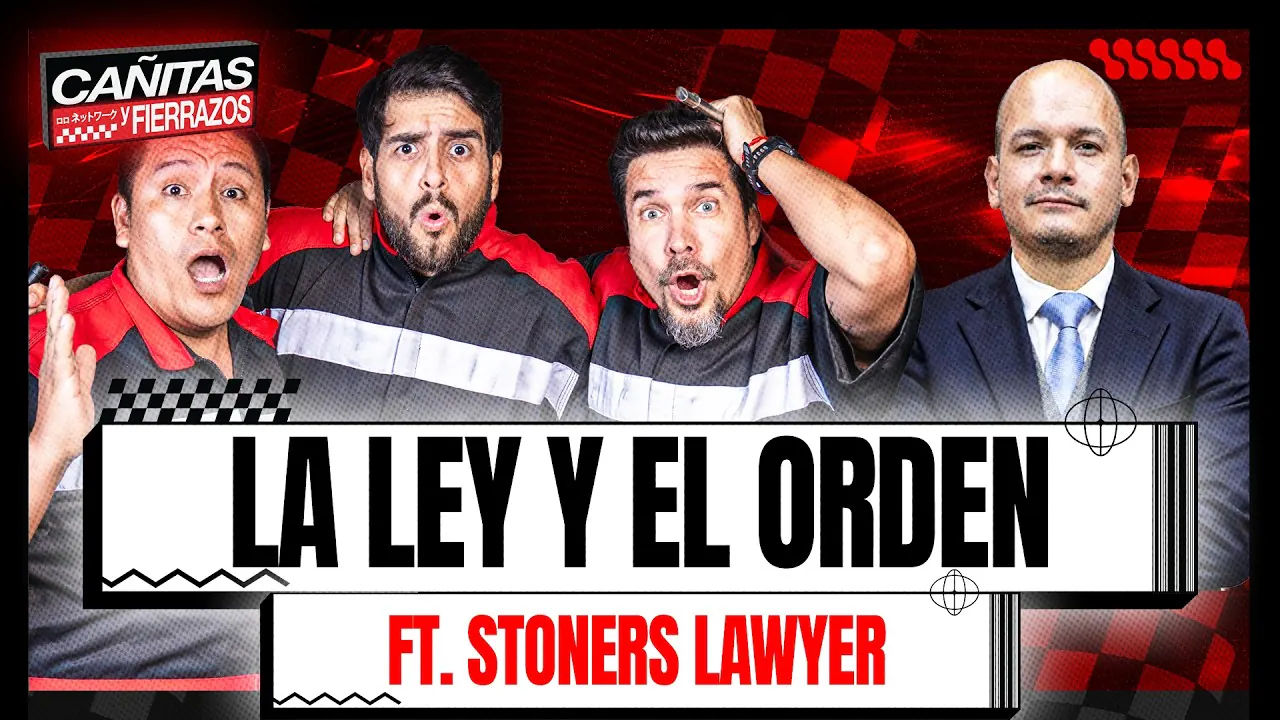 Reproducir: ⚖️🚗 LEYES, FUNA Y AUTOS PARA MACHOS FT STONER LAWYER | CAÑITAS Y FIERRAZOS
